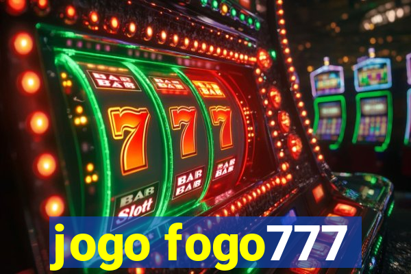 jogo fogo777